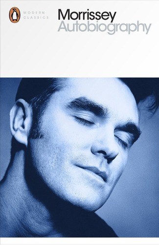 Morrissey  Autobiography  Autobiografa Ingls  Peiuy