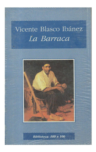Barraca, La