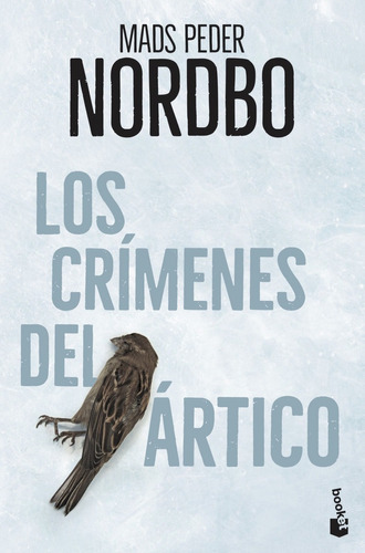 Libro Los Crímenes Del Ártico - Nordbo, Mads Peder