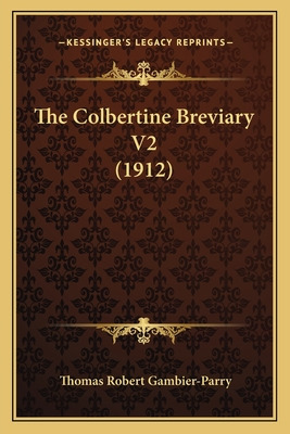 Libro The Colbertine Breviary V2 (1912) The Colbertine Br...