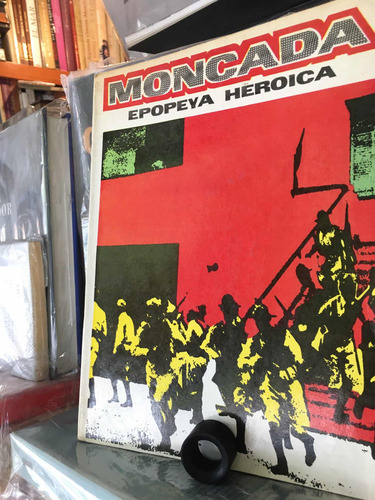 Moncada Epopeya Heroica (Usado)
