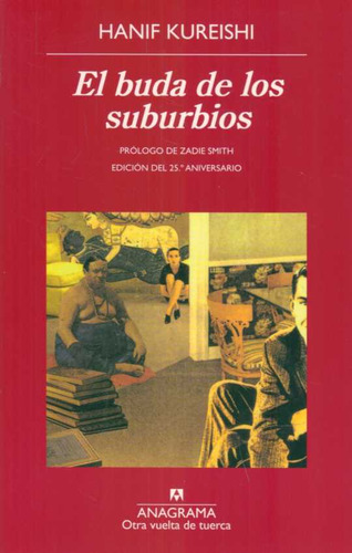 Buda De Los Suburbios, El - Kureishi, Hanif