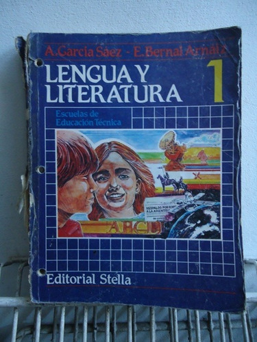 Lengua Y Literatura 1 - A. Garcia Saez - E. Bernal Arnaiz - 