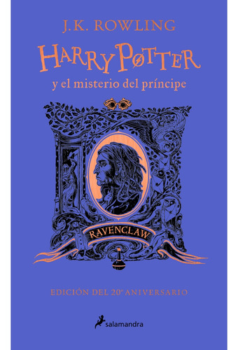 Harry Potter 6 - El Misterio Del Principe (ed. 20 Aniversari