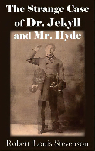 The Strange Case Of Dr. Jekyll And Mr. Hyde, De Stevenson, Robert Louis. Editorial Bottom Of The Hill Pub, Tapa Blanda En Inglés