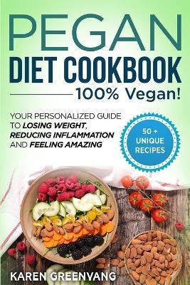 Libro Pegan Diet Cookbook : 100% Vegan: Your Personalized...