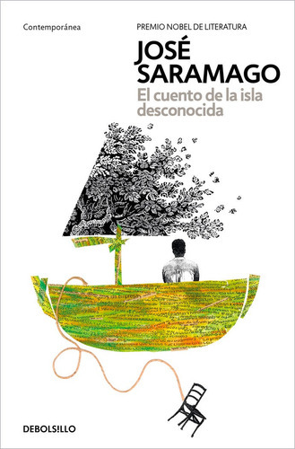 El Cuento De La Isla Desconocida, De Saramago, Jose. Editorial Nuevas Ediciones Debolsillo S.l, Tapa Blanda En Español