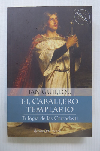 Jan Guillou Trilogía De Las Cruzadas Ii Caballero Templario