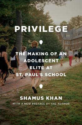 Libro Privilege : The Making Of An Adolescent Elite At St...