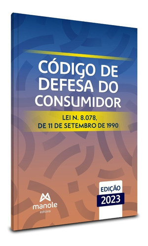 Código De Defesa Do Consumidor, De Ia Jurídica Da A Manole. Editora Manole, Capa Mole Em Português, 2023