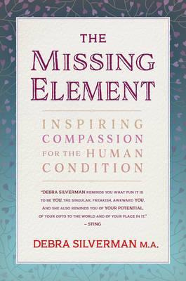 Libro The Missing Element : Inspiring Compassion For The ...