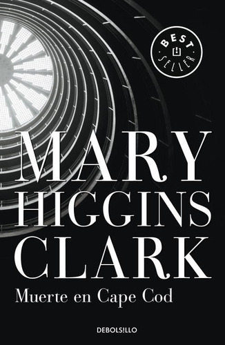 Muerte En Cape Cod, De Higgins Clark, Mary. Editorial Debolsillo, Tapa Blanda En Español