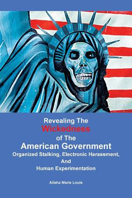 Libro Revealing The Wickedness Of The American Government...