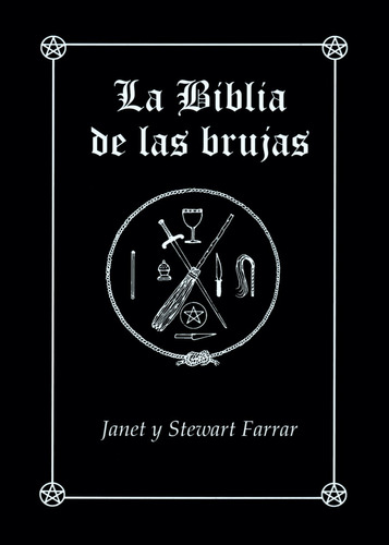 La Biblia De Las Brujas Janet Y Stewart Farrar 