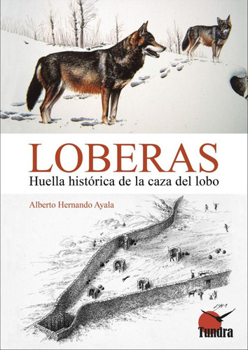 Libro: Loberas. Hernando, Alberto. Tundra