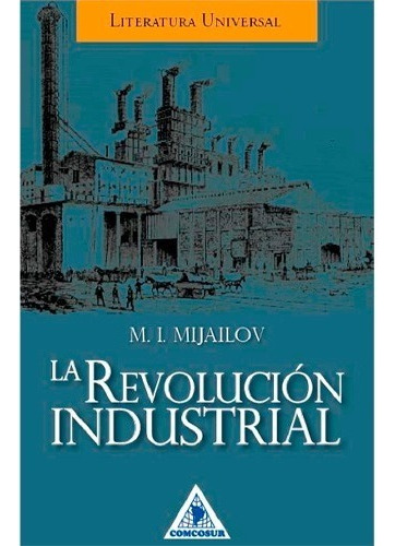 Libro Fisico La Revolucion Industrial