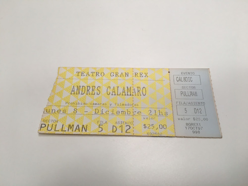 Entrada Show Andrés Calamaro Teatro Gran Rex 1997