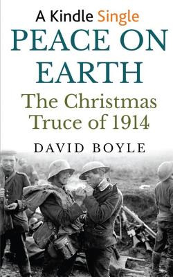 Libro Peace On Earth: The Christmas Truce Of 1914 - Boyle...