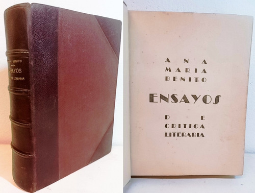 Ana María Benito - Ensayos De Crítica Literaria Rosario 1932