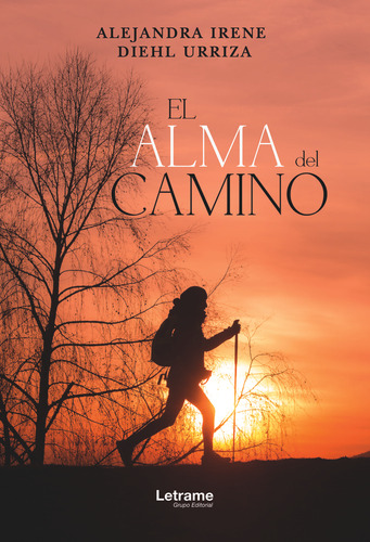 Libro El Alma Del Camino - Diehl Urriza, Alejandra Irene