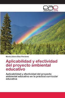 Libro Aplicabilidad Y Efectividad Del Proyecto Ambiental ...