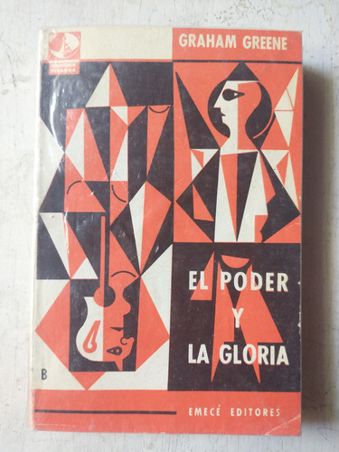 El Poder Y La Gloria Graham Greene