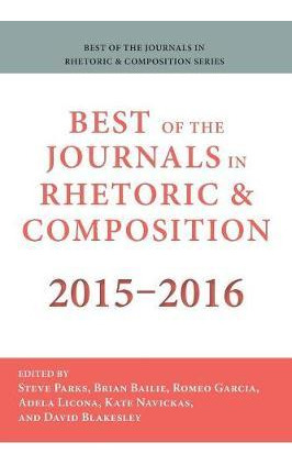 Libro Best Of The Journals In Rhetoric And Composition 20...