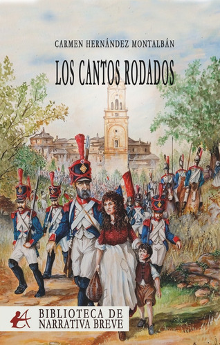 Libro Los Cantos Rodados - Hernã¡ndez Montalbã¡n, Carmen