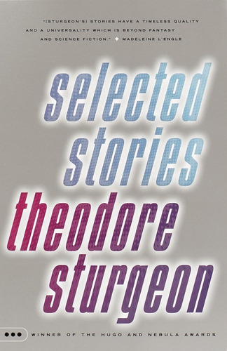 Libro Selected Stories Of Theodore Sturgeon -inglés