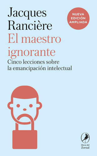 Libro El Maestro Ignorante - Ranciere, Jacques