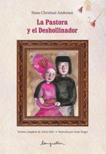 Pastora Y El Deshollinador, El