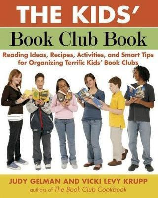 The Kids' Book Club Book - Judy Gelman (paperback)