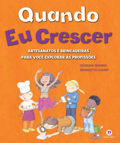 Livro Quando Eu Crescer