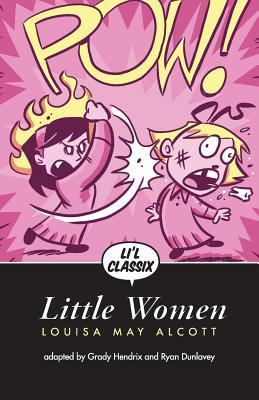 Libro Li'l Classix: Little Women - Dunlavey, Ryan