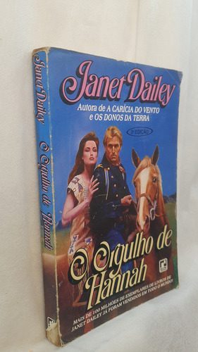 Livro O Orgulho De Hannah - Janet Dailey - Editora Record (Usado)