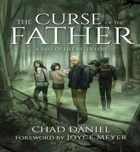 Libro The Curse Of The Father : A Tale Of Life After Loss...