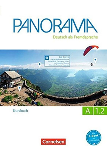Panorama A1.2 - Kursbuch, de Cornelsen. Editora Distribuidores Associados De Livros S.A., capa mole em alemão, 2015