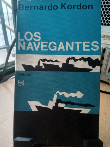 Los Navegantes Bernardo Kordon