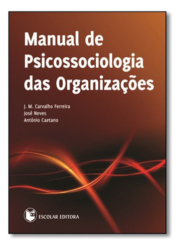 Manual De Psicossociologia Das Organ, De Vários Autores. Editora Escolar Em Português