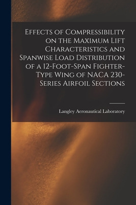 Libro Effects Of Compressibility On The Maximum Lift Char...