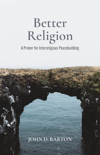 Libro: Libro Better Religion: Una Introducción Para Personas