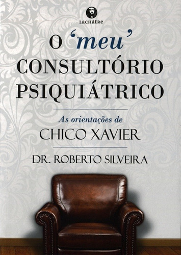 Meu Consultório Psiquiátrico (o)