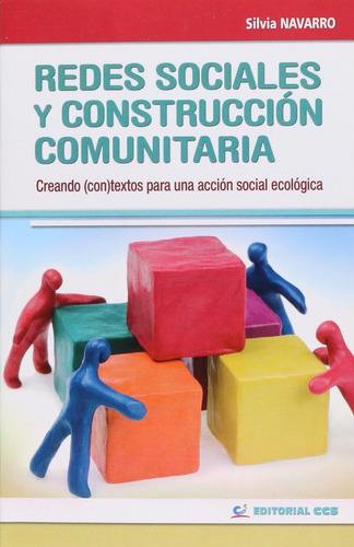 Redes Sociales Y Construcción Comunitaria. 3ª Ed. (nuevo)