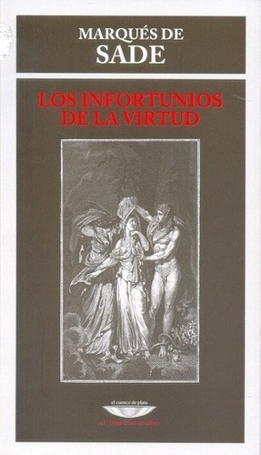 Libro - Los Infortunios De La Virtud - Sade, Donatien Alphon