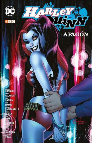 Harley Quinn: Apagón - Amanda Conner, De Amanda Conner. Editorial Ecc España En Español