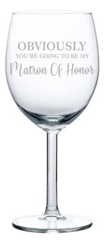 Copa Vino Texto Ingl  Matrona Of Honor  10 Oz