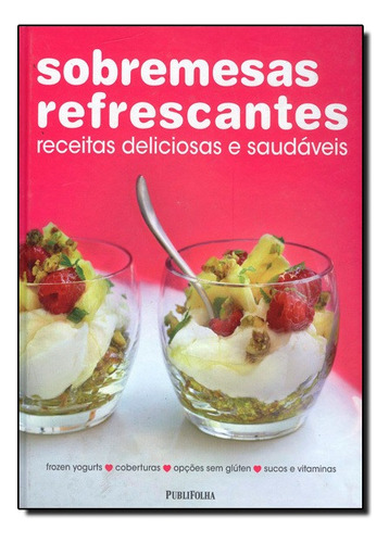 Sobremesas Refrescantes, De Snog. Editora Publifolha Em Português