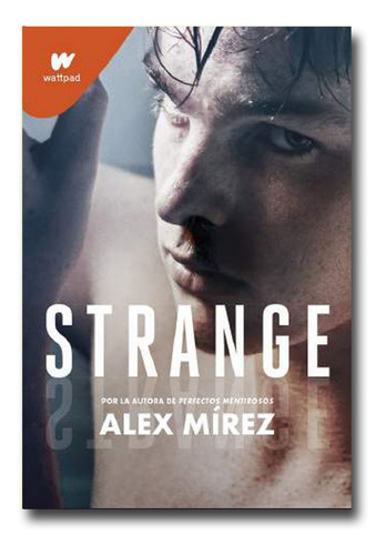 Strange Alex Mírez Libro Físico