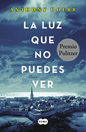 Libro La Luz Que No Puedes Ver