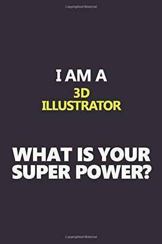 Soy Un Ilustrador 3d ¿cual Es Tu Superpoder R: Carrera Mot